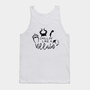 Chillin' like a Villain Tank Top